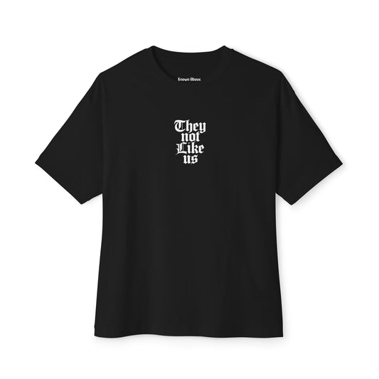 They Not Like Us Tee
