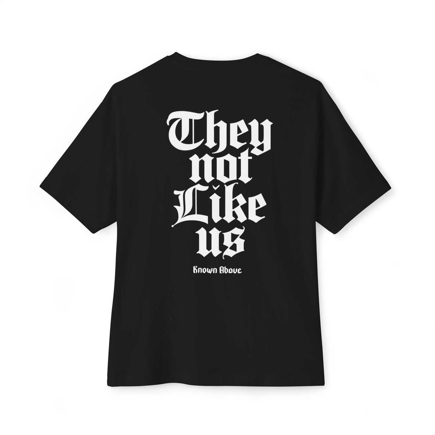They Not Like Us Tee